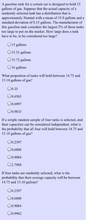 Solved A gasoline tank for a certain car is designed to hold | Chegg.com