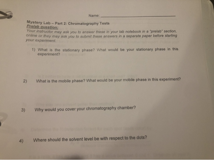 Solved Name Mystery Lab Part 2 Chromatography Tests
