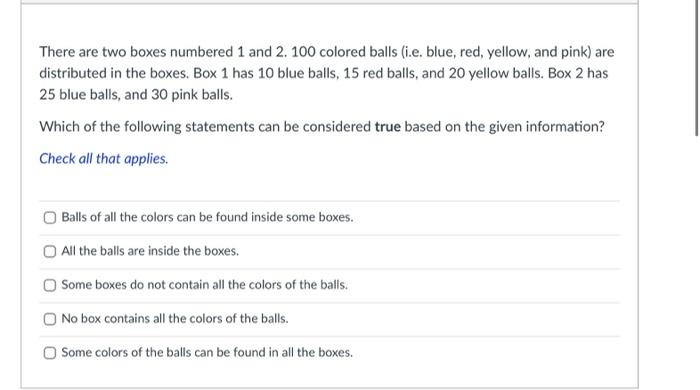 Solved There Are Two Boxes Numbered 1 And 2. 100 Colored | Chegg.com