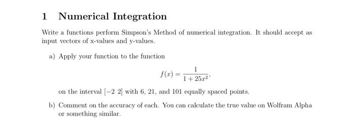 Solved 1 Numerical Integration Write a functions perform | Chegg.com