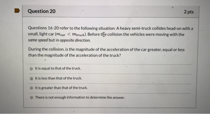 Solved Question 17 2 pts Questions 16-20 refer to the | Chegg.com
