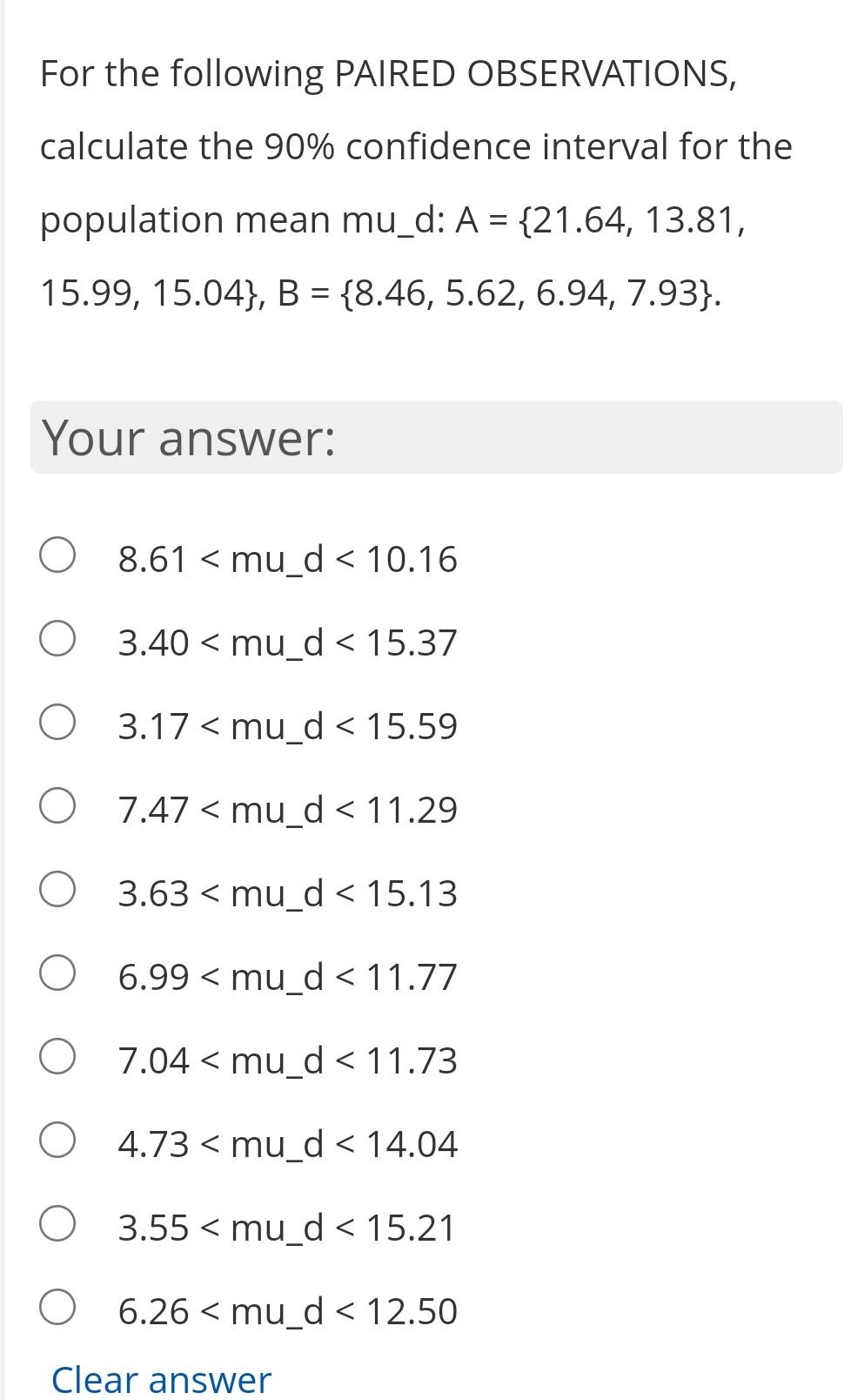 Solved For the following PAIRED OBSERVATIONS, calculate the