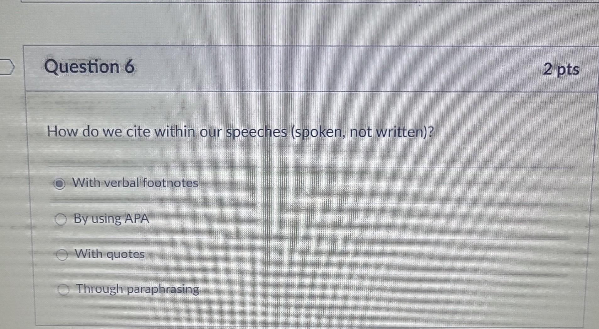 How do we cite within our speeches (spoken, not | Chegg.com