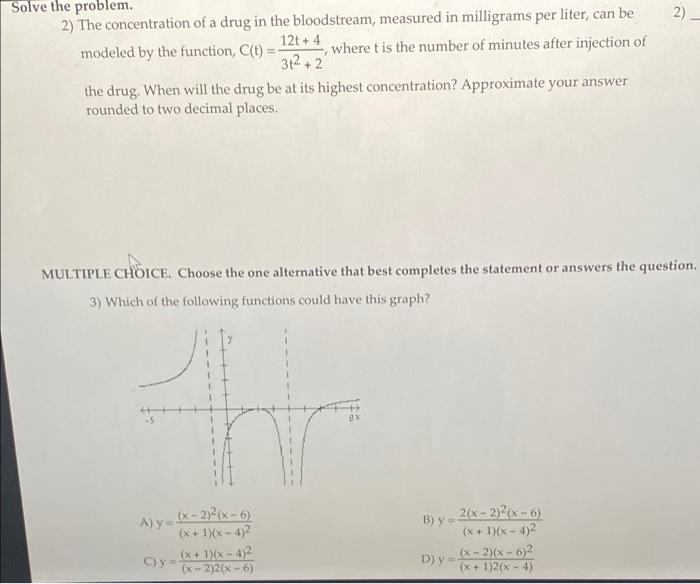 Solved 2) ) Solve the problem. 2) The concentration of a | Chegg.com