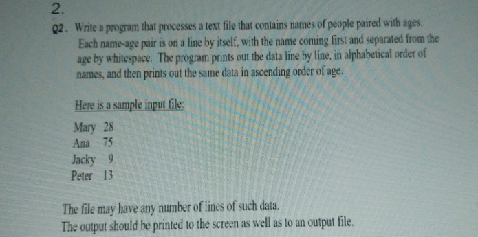 Solved 2. Q2. Write a program that processes a text file | Chegg.com