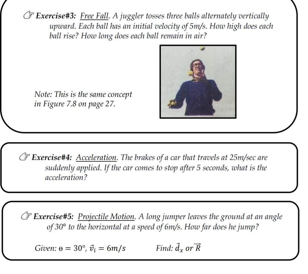 Solved Exercise#3: Free Fall. A juggler tosses three balls | Chegg.com