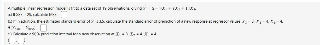 Solved A multiple linear regression model is fit to a data | Chegg.com