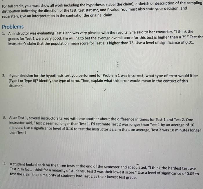 Solved For full credit, you must show all work including | Chegg.com