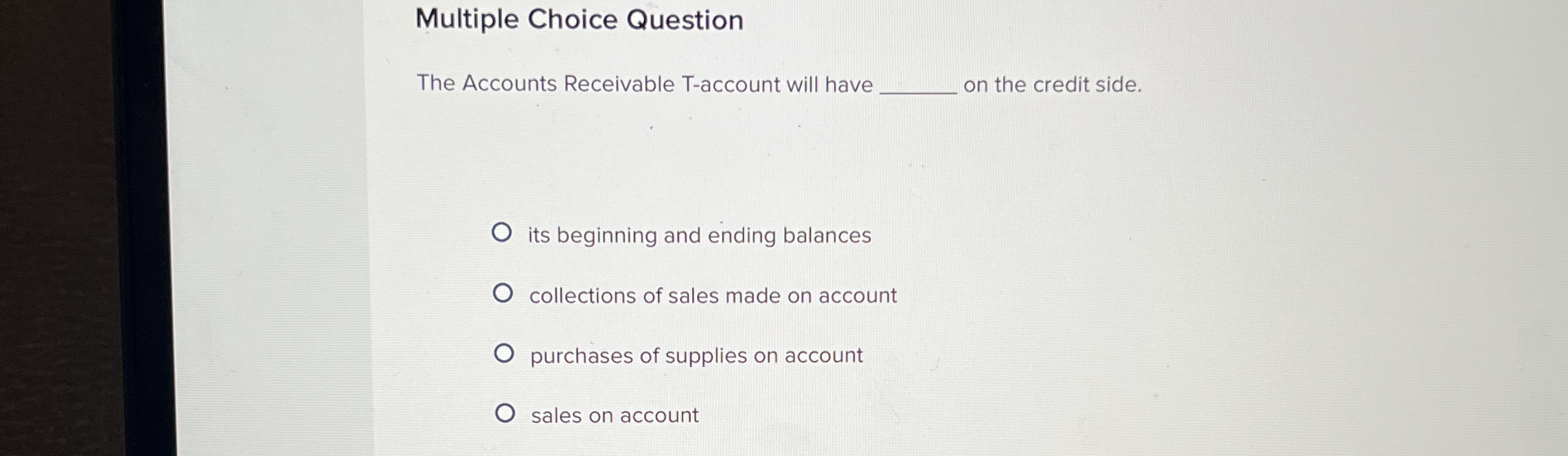 Solved Multiple Choice QuestionThe Accounts Receivable | Chegg.com