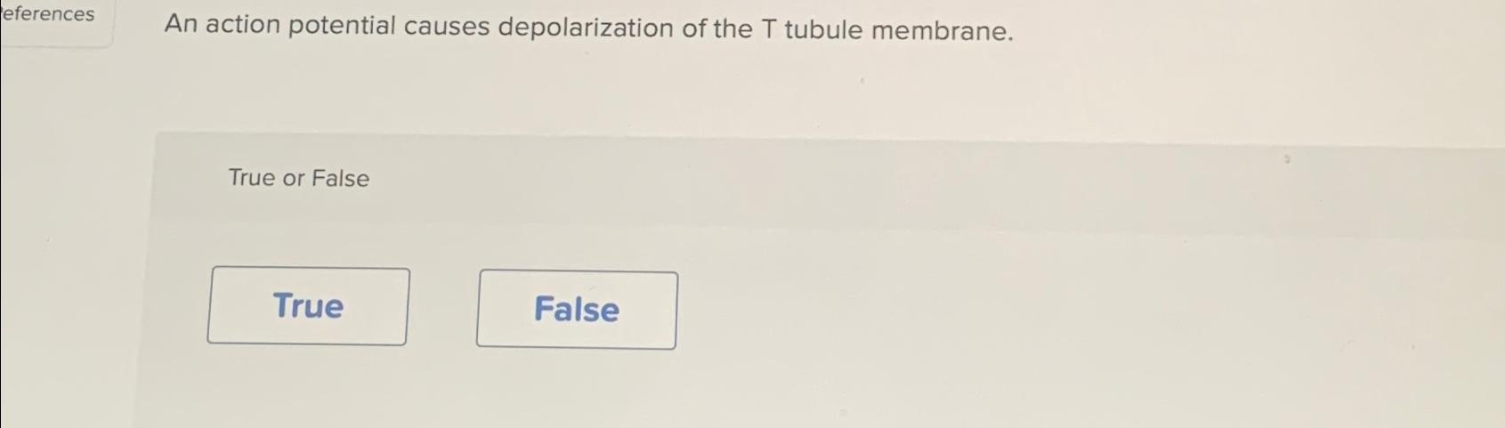 an action potential causes depolarization of the tubular membrane