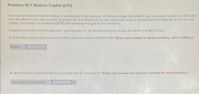 Solved Problem 15-1 Venture Capital (L01) You Have Purchased | Chegg.com