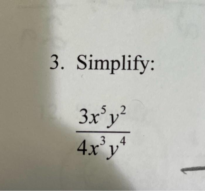 solved-3-simplify-4x3y43x5y2-chegg