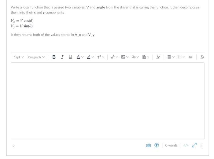 Solved Write a local function that is passed two variables, | Chegg.com