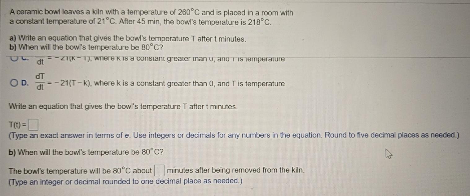 Solved A ceramic bowl leaves a kiln with a temperature of  Chegg.com