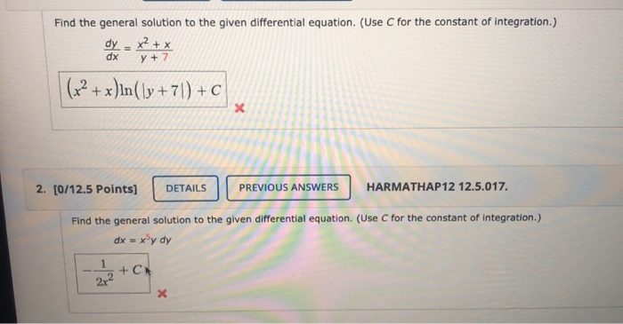 Solved Find the general solution to the given differential | Chegg.com