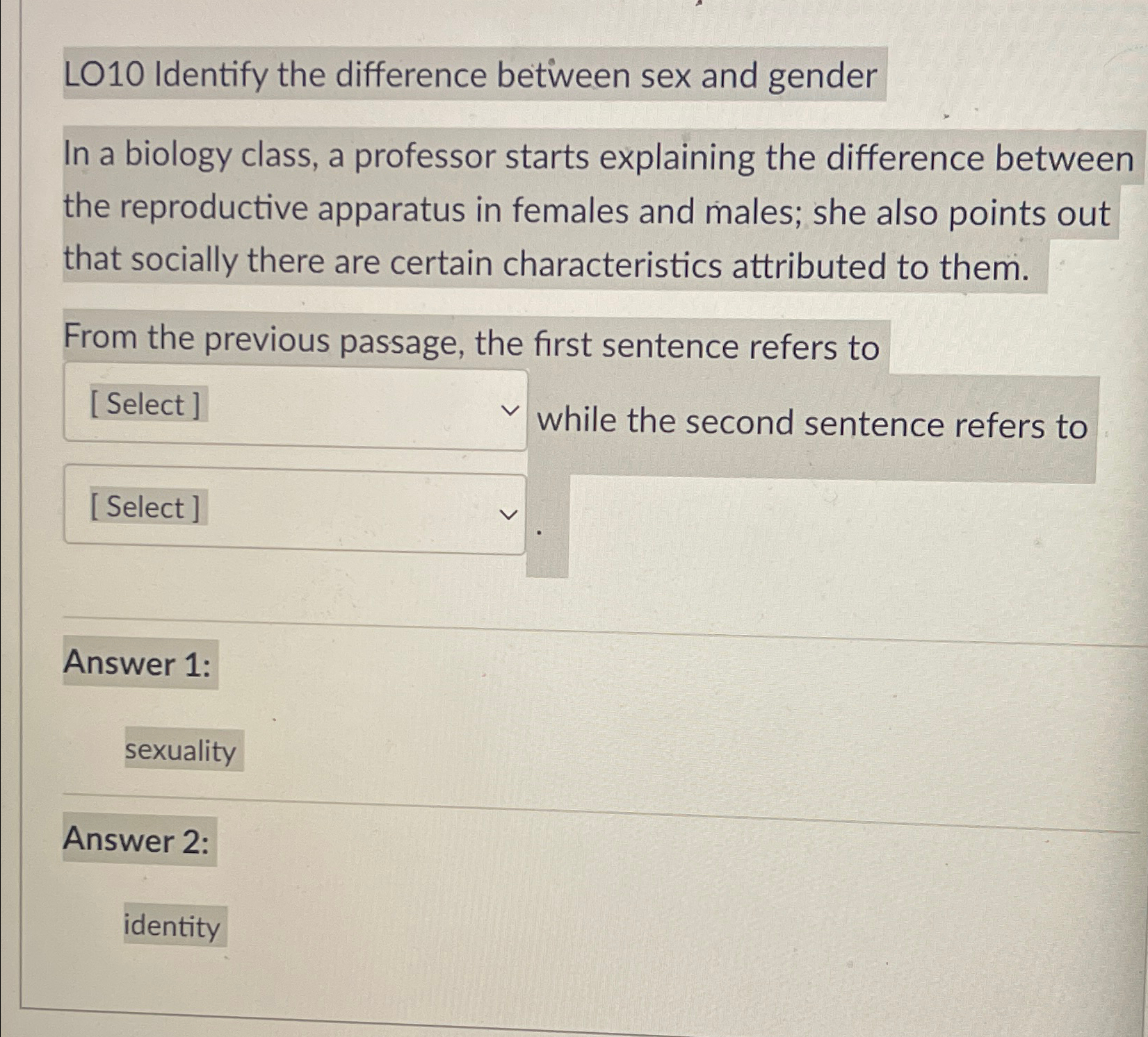 Solved LO10 ﻿Identify the difference between sex and | Chegg.com