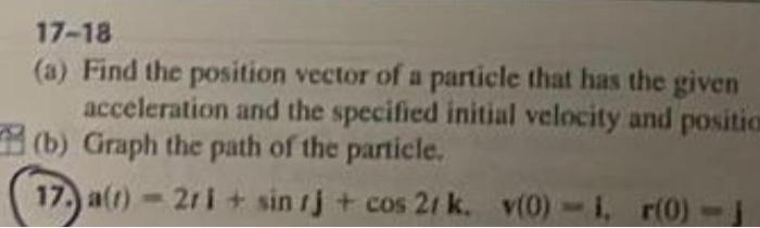 Solved 15-16 Find the velocity and position vectors of a | Chegg.com