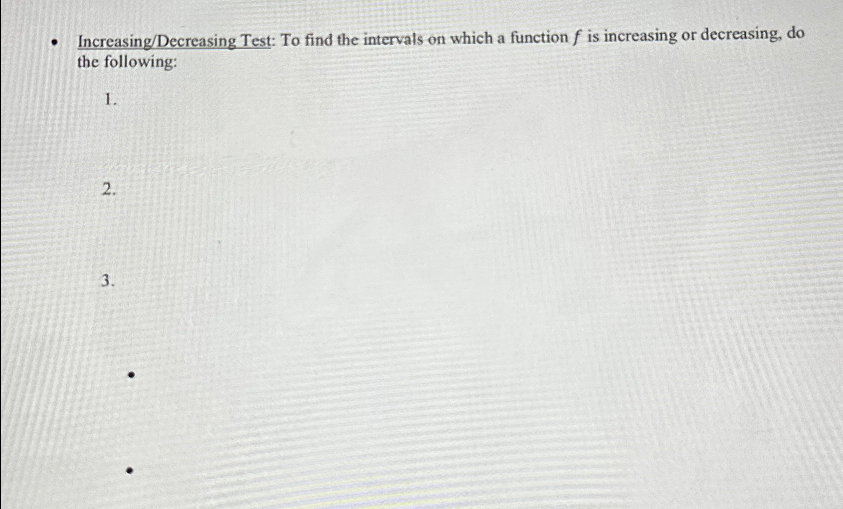 Increasing decreasing test to find the intervals on chegg