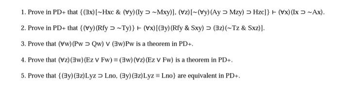 Solved 1. Prove in PD+ that | Chegg.com