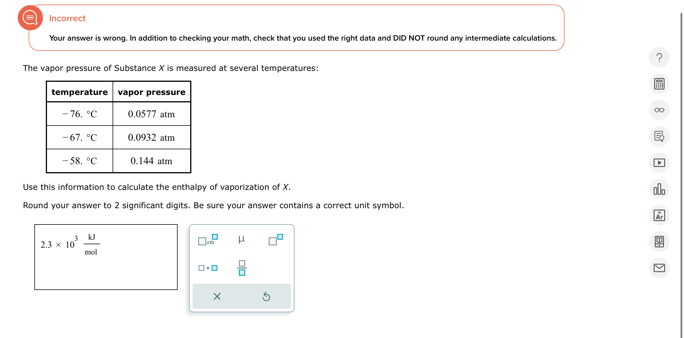Solved IncorrectYour answer is wrong. In addition to | Chegg.com