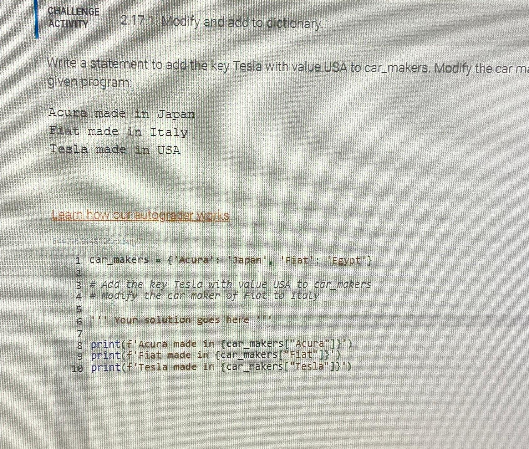 Solved CHALLENGEACTIVITY2.17.1. ﻿Modify and add to | Chegg.com
