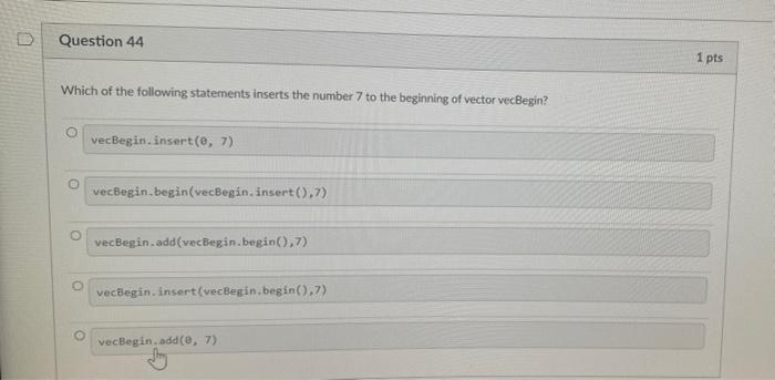 Solved O Question 44 1 pts Which of the following statements | Chegg.com