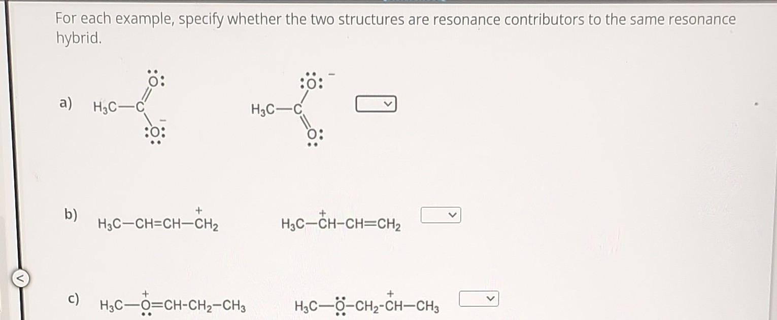 Solved For Each Example, Specify Whether The Two Structures | Chegg.com ...