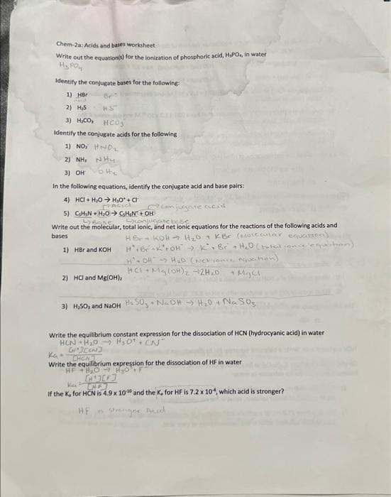 Solved Chem-2a: Acids and bases worksheet Write out the | Chegg.com