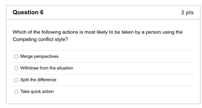 Solved Question 6 2 pts Which of the following actions is | Chegg.com