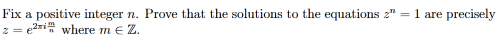 Solved Fix a positive integer n. ﻿Prove that the solutions | Chegg.com