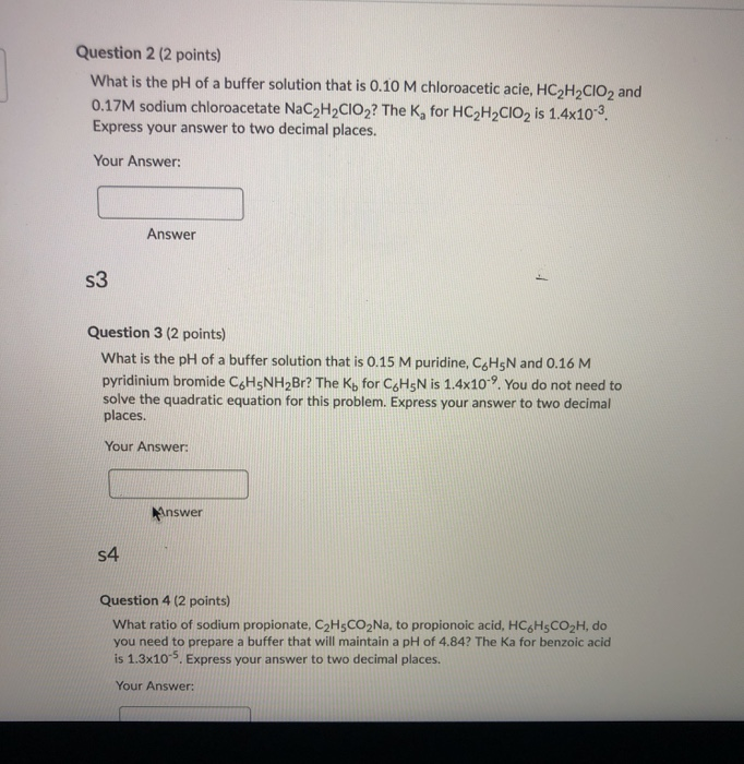 Solved Question 2 (2 points) What is the pH of a buffer | Chegg.com