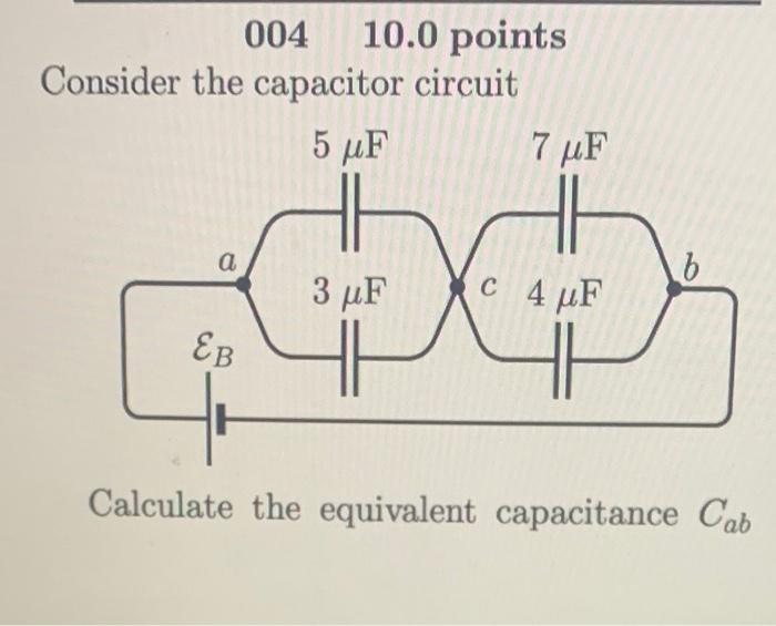 [Solved] Consider the capacitor circuit Calculate the equi