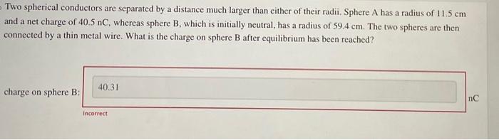 Solved Two Spherical Conductors Are Separated By A Distance | Chegg.com