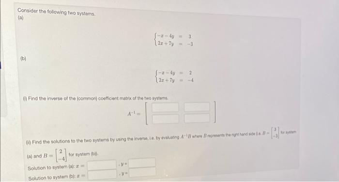 Solved Consider the following two systems (a) 1-2 - Ay (2x + | Chegg.com