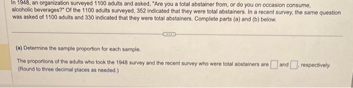 Solved In 1948, an organization surveyed 1100 adults and | Chegg.com