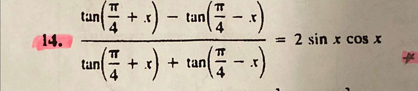 tan pi 4 x value