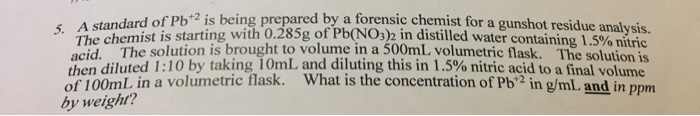 Solved 5. A standard of Pb+2 is being prepa of Pb+2 is being | Chegg.com