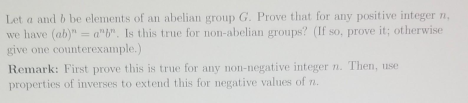 Let \( a \) and \( b \) be elements of an abelian group \( G \). Prove that for any positive integer \( n \), we have \( (a b