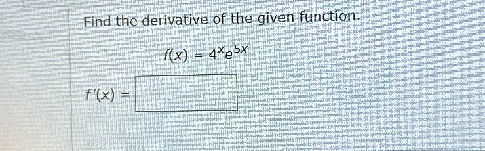 Solved Find the derivative of the given | Chegg.com