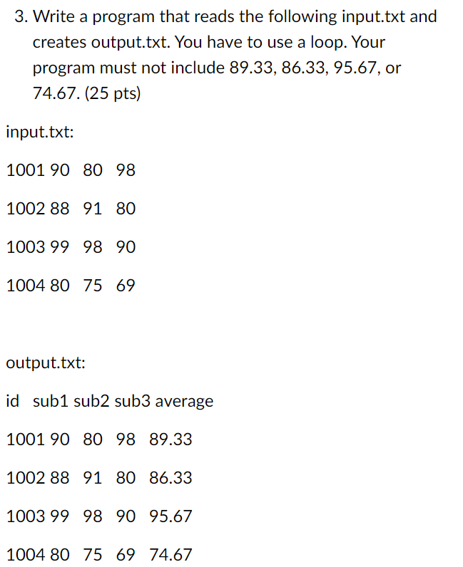 Solved creates output.txt. You have to use a loop. | Chegg.com
