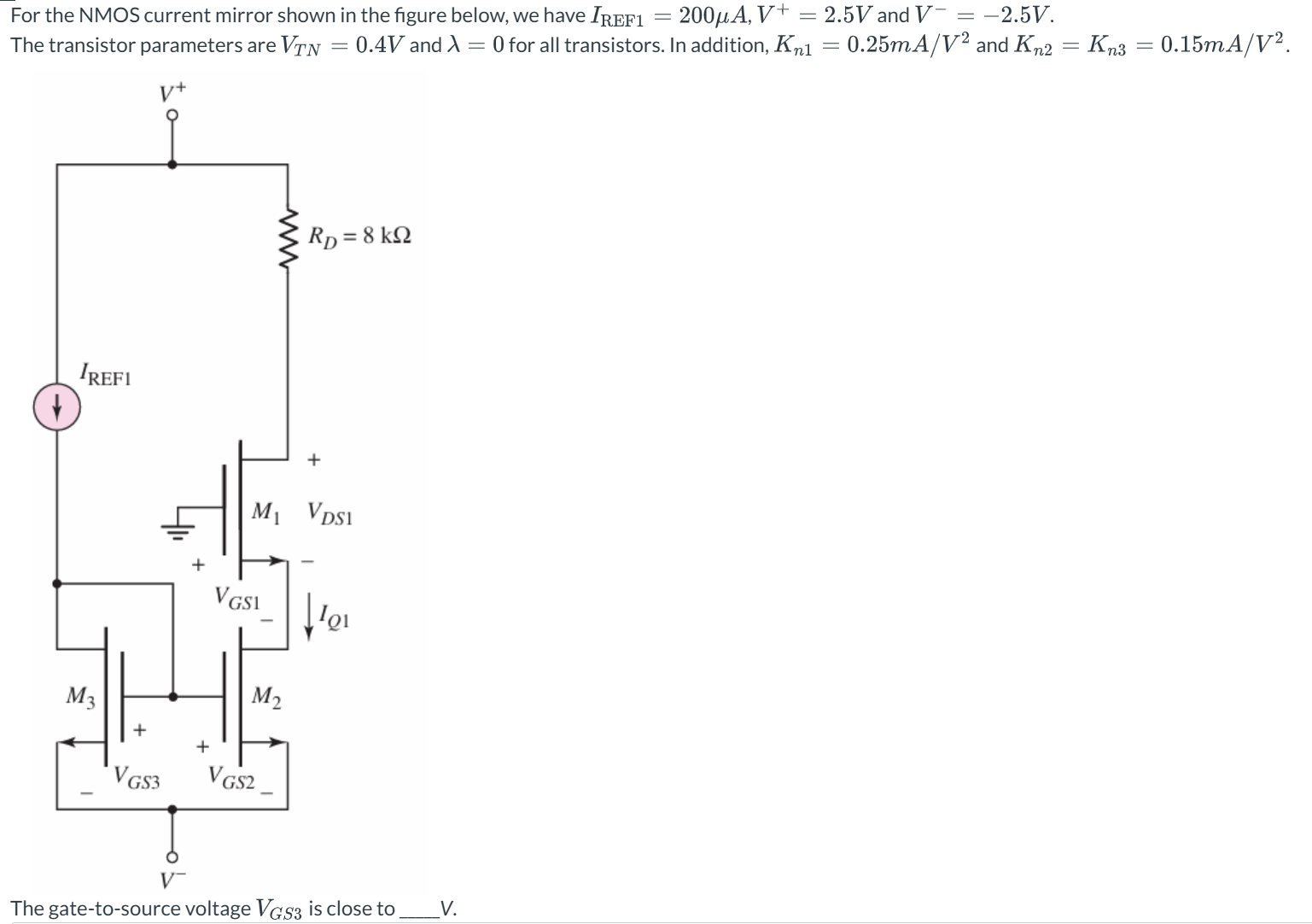 Solved For the NMOS current mirror shown in ﻿the figure | Chegg.com