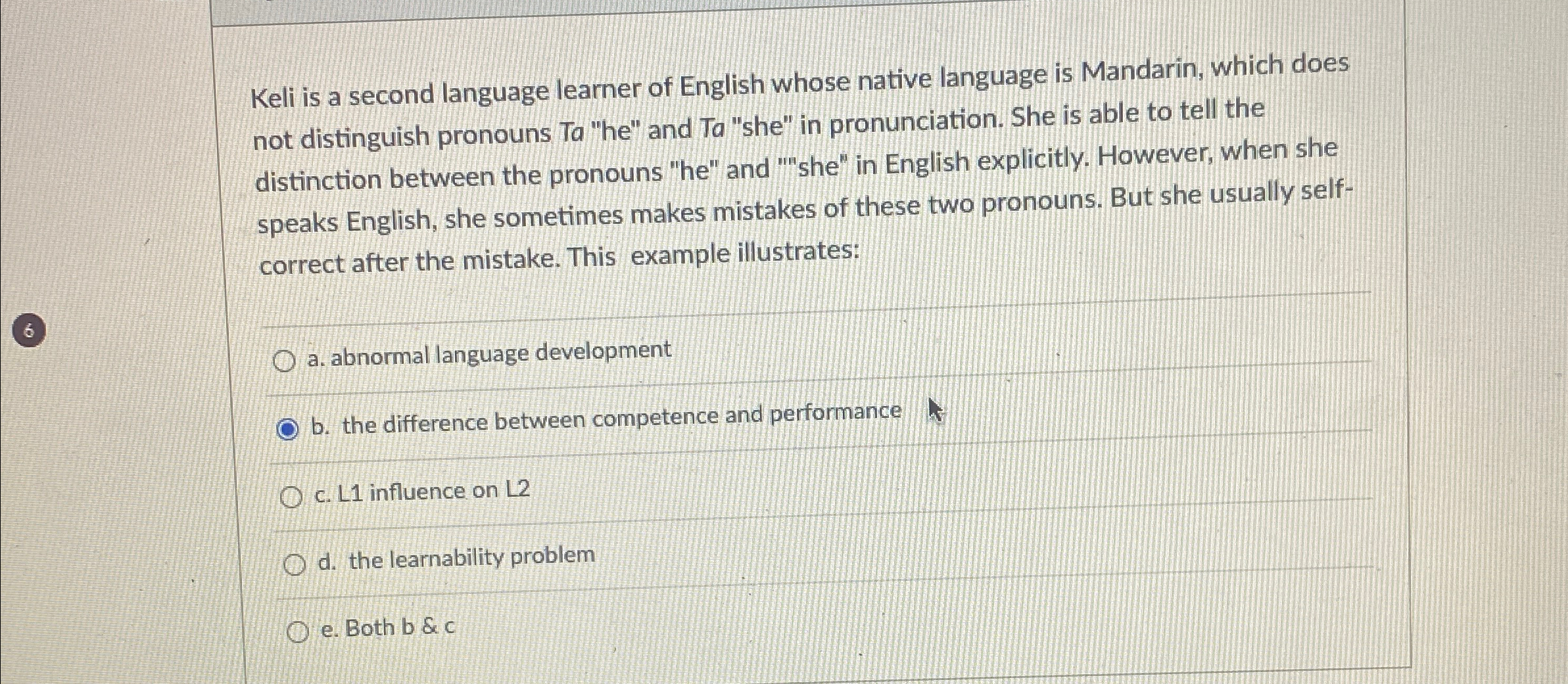 Solved Keli is a second language learner of English whose | Chegg.com