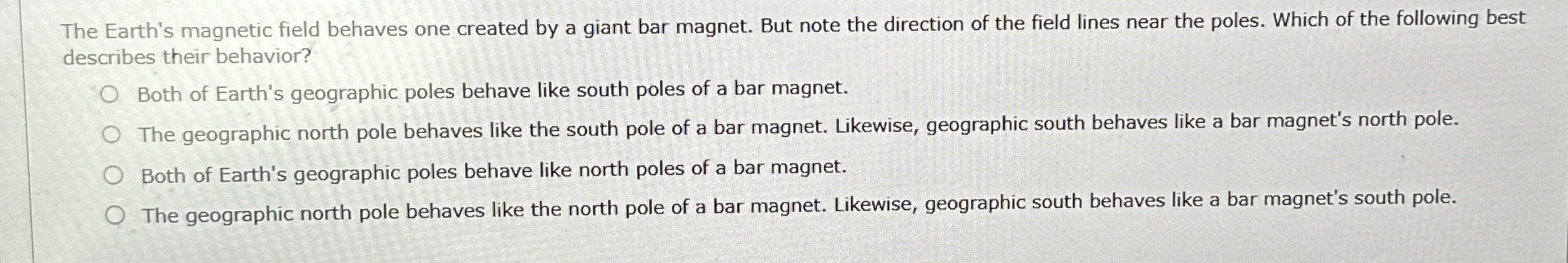 Solved The Earth's magnetic field behaves one created by a | Chegg.com