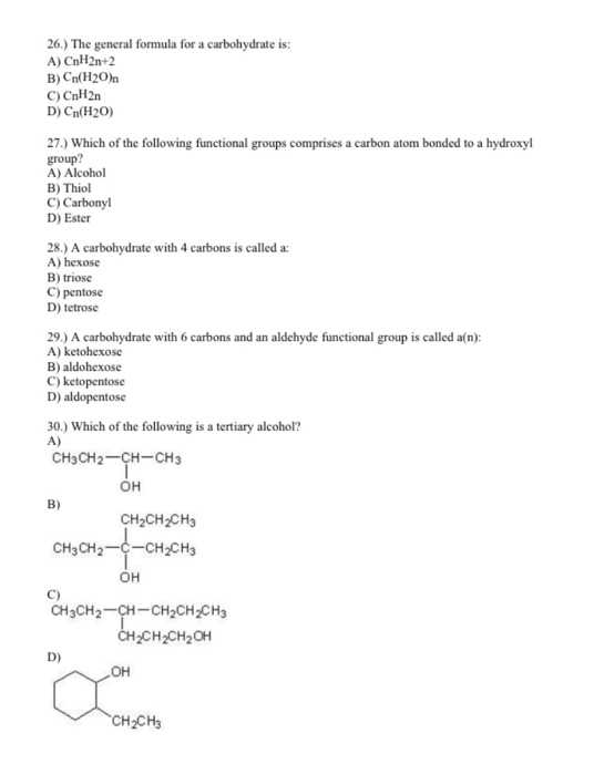 Solved 26.) The general formula for a carbohydrate is: A) | Chegg.com