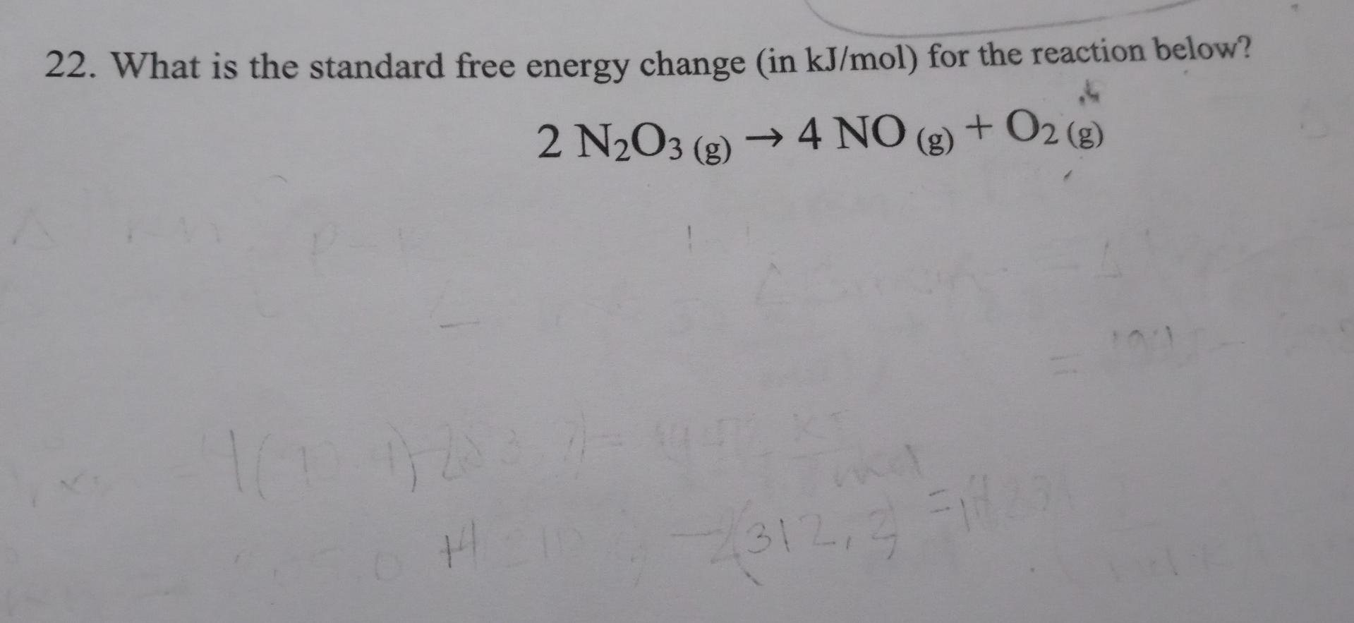 Solved 22. What is the standard free energy change (in | Chegg.com