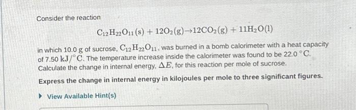 Solved Consider the reaction C12H22O11( s)+12O2( g)→12CO2( | Chegg.com