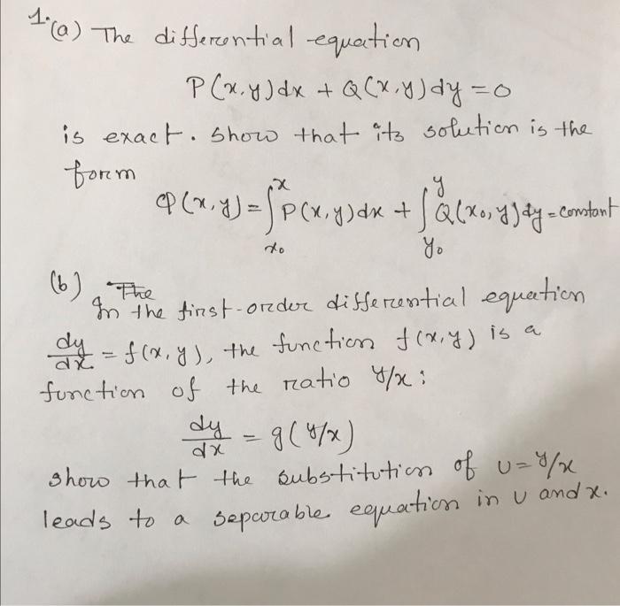 Solved 1 A The Differential Equation P X Y Dx Q X Y Dy 0