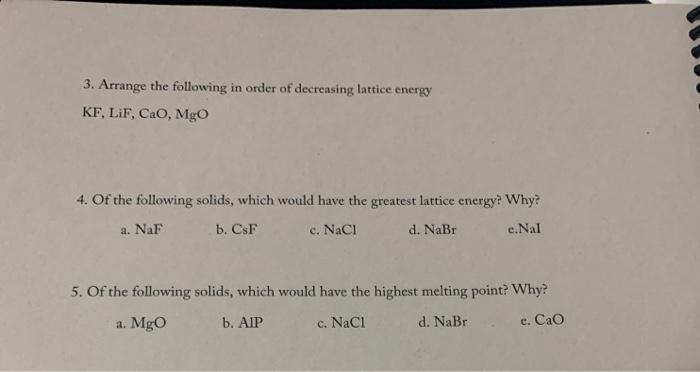 Solved 3. Arrange the following in order of decreasing | Chegg.com