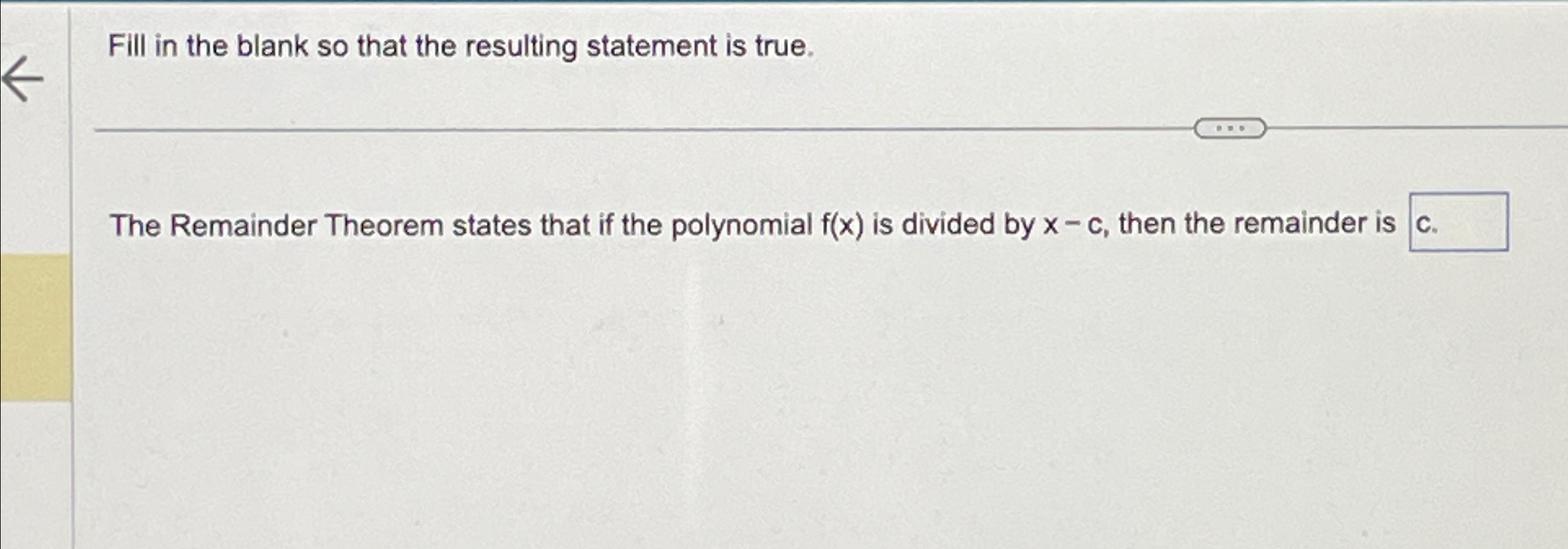 Solved Fill in the blank so that the resulting statement is | Chegg.com