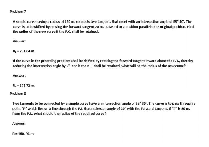 Solved Problem 7 A simple curve having a radius of 150 m. | Chegg.com